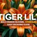Tiger Lily: Bold Orange Blooms, Symbolism, and Easy Growing Guide